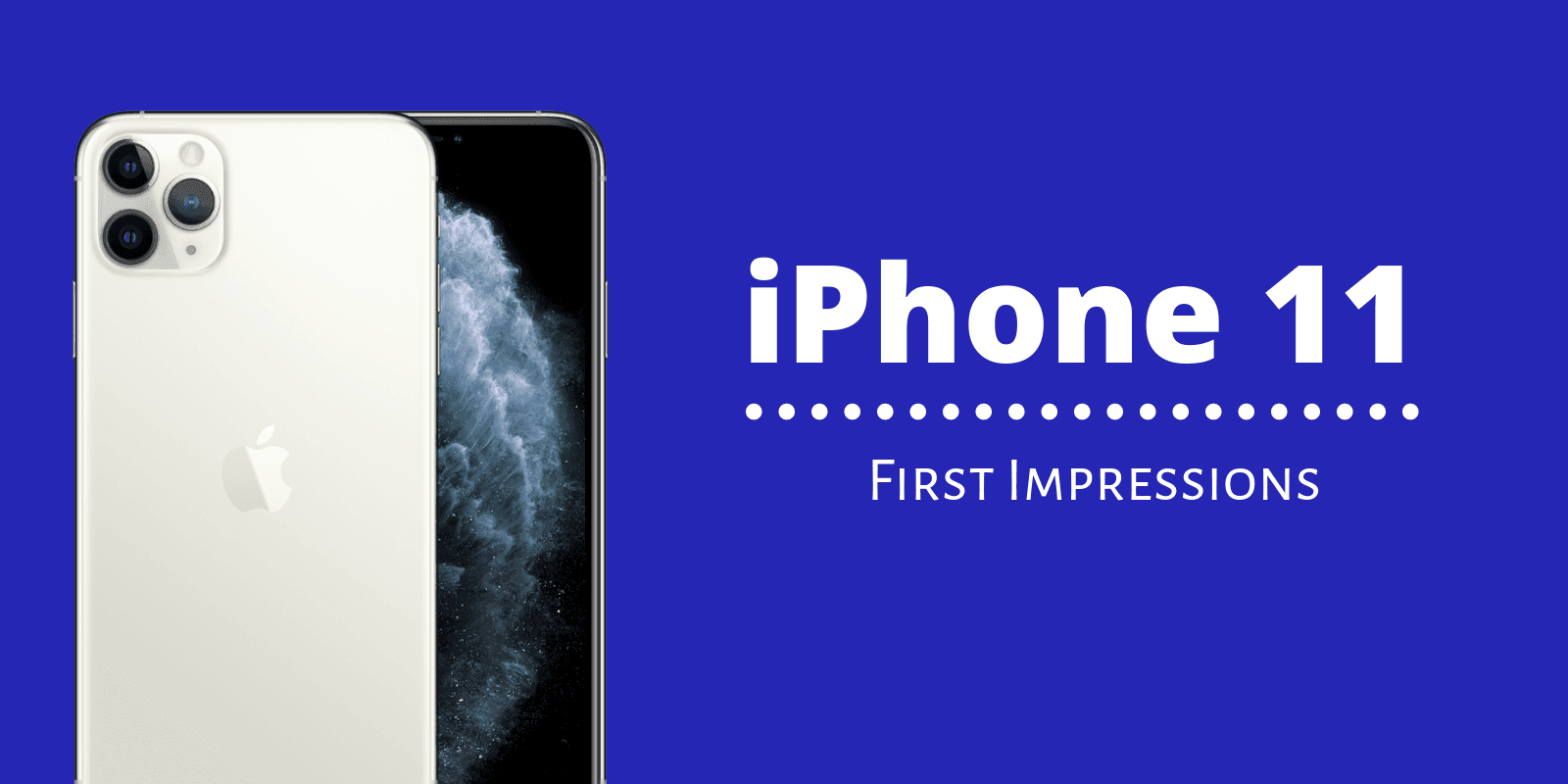 Apple iPhone 11, Does it have anything new?
