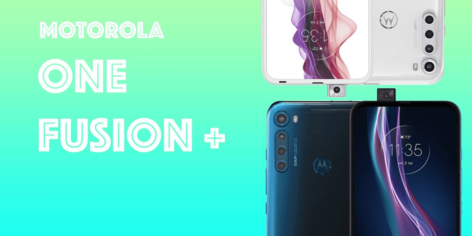 Motorola One Fusion+ Specs and Price with Full Details