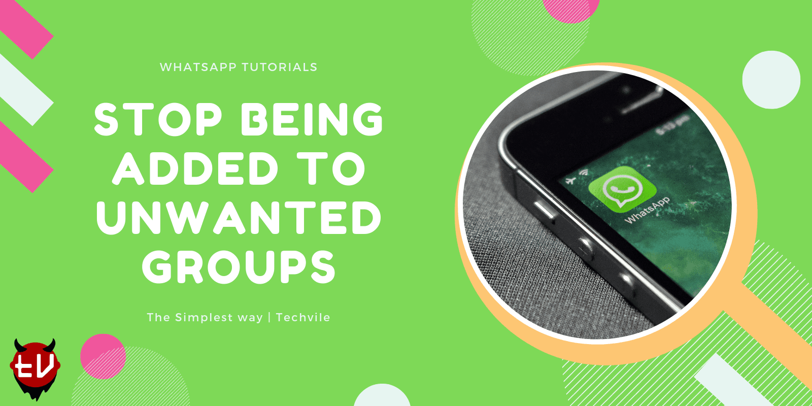 How to Stop People from Adding You to WhatsApp Groups
