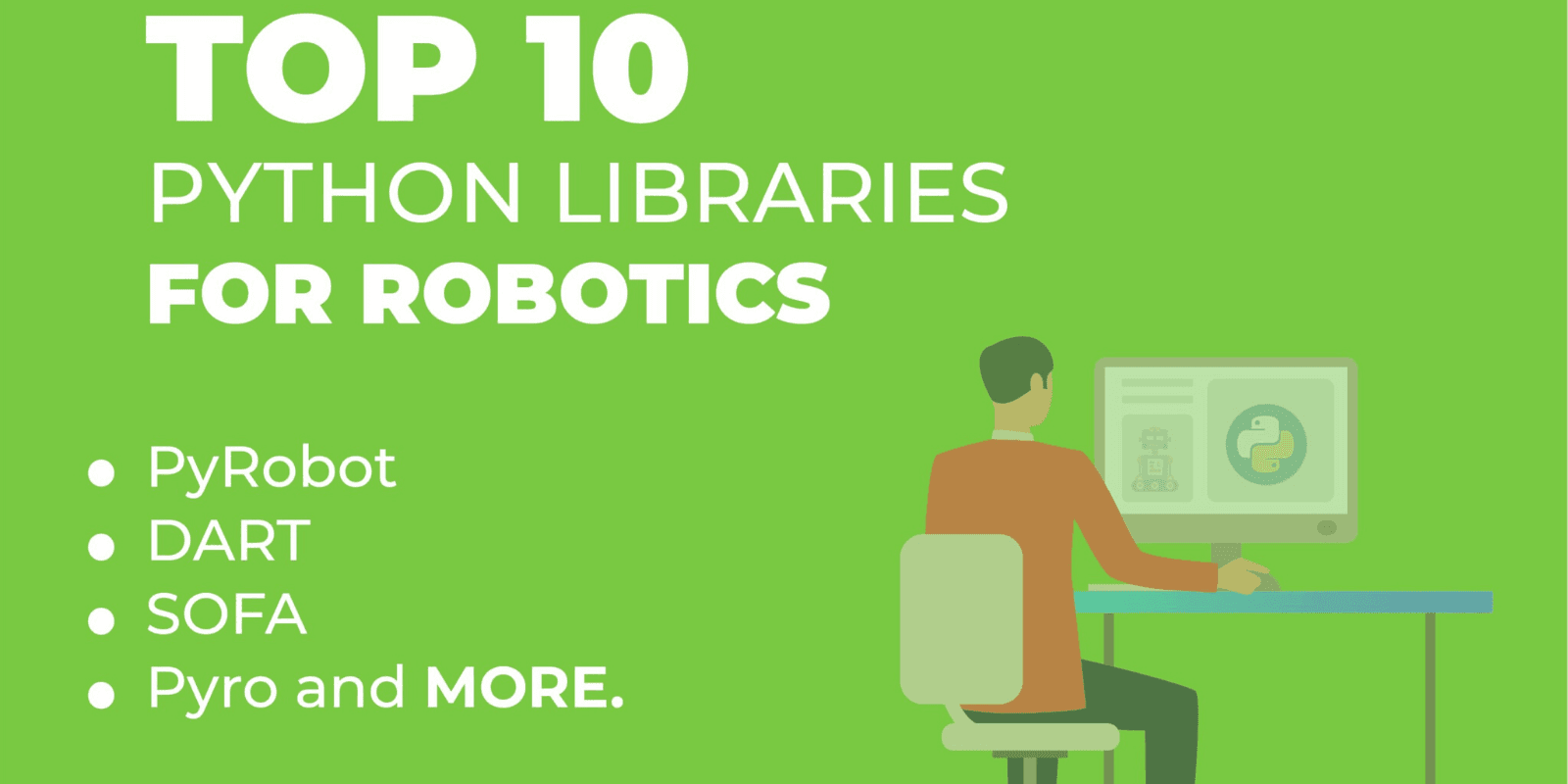Top 10 Python Libraries For Robotics in 2020 (Latest)